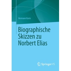 Biographische Skizzen zu Norbert Elias