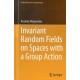 Invariant Random Fields on Spaces with a Group Action