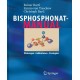 Bisphosphonat-Manual: Wirkungen - Indikationen - Strategien
