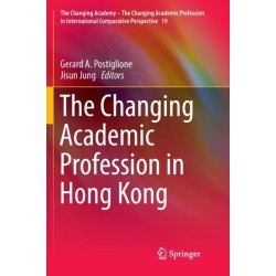 The Changing Academic Profession in Hong Kong