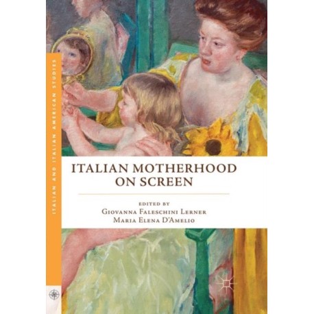 Italian Motherhood on Screen