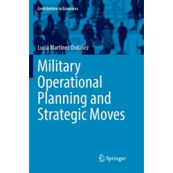 Military Operational Planning and Strategic Moves