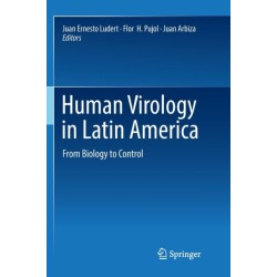 Human Virology in Latin America: From Biology to Control