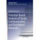Potential-Based Analysis of Social, Communication, and Distributed Networks