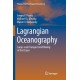 Lagrangian Oceanography: Large-scale Transport and Mixing in the Ocean