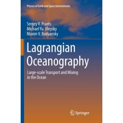 Lagrangian Oceanography: Large-scale Transport and Mixing in the Ocean