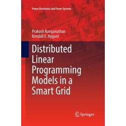 Distributed Linear Programming Models in a Smart Grid
