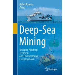 Deep-Sea Mining: Resource Potential, Technical and Environmental Considerations