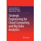 Strategic Engineering for Cloud Computing and Big Data Analytics