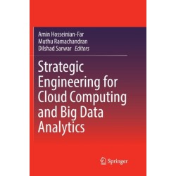 Strategic Engineering for Cloud Computing and Big Data Analytics