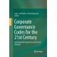 Corporate Governance Codes for the 21st Century: International Perspectives and Critical Analyses