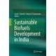Sustainable Biofuels Development in India