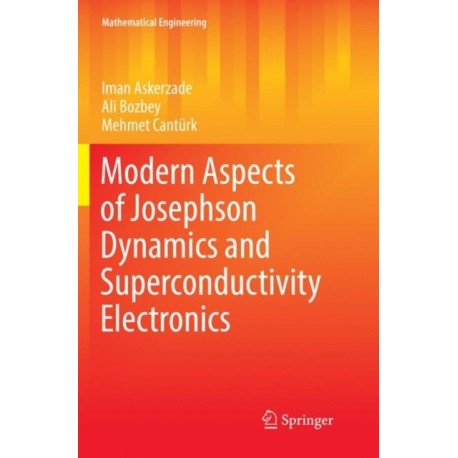 Modern Aspects of Josephson Dynamics and Superconductivity Electronics
