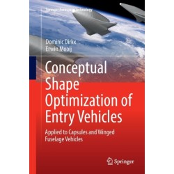 Conceptual Shape Optimization of Entry Vehicles: Applied to Capsules and Winged Fuselage Vehicles