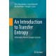 An Introduction to Transfer Entropy: Information Flow in Complex Systems