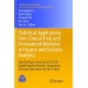 Statistical Applications from Clinical Trials and Personalized Medicine to Finance and Business Analytics: Selected Papers from the 2015 ICSA/Graybill Applied Statistics Symposium, Colorado State University, Fort Collins