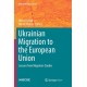 Ukrainian Migration to the European Union: Lessons from Migration Studies
