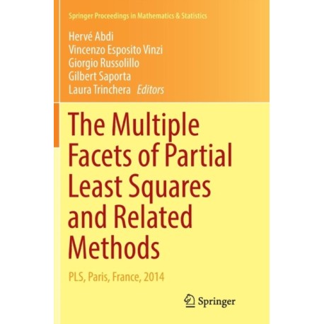 The Multiple Facets of Partial Least Squares and Related Methods: PLS, Paris, France, 2014