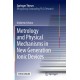 Metrology and Physical Mechanisms in New Generation Ionic Devices