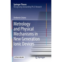 Metrology and Physical Mechanisms in New Generation Ionic Devices