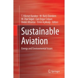 Sustainable Aviation: Energy and Environmental Issues