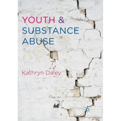 Youth and Substance Abuse