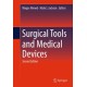 Surgical Tools and Medical Devices