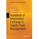 Handbook of Information Exchange in Supply Chain Management