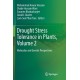 Drought Stress Tolerance in Plants, Vol 2: Molecular and Genetic Perspectives