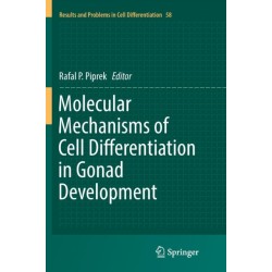 Molecular Mechanisms of Cell Differentiation in Gonad Development
