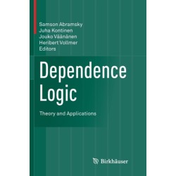 Dependence Logic: Theory and Applications