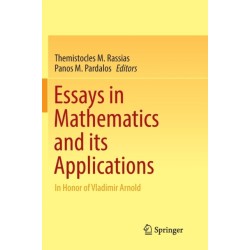 Essays in Mathematics and its Applications: In Honor of Vladimir Arnold