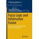 Fuzzy Logic and Information Fusion: To commemorate the 70th birthday of Professor Gaspar Mayor