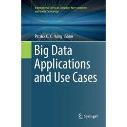 Big Data Applications and Use Cases