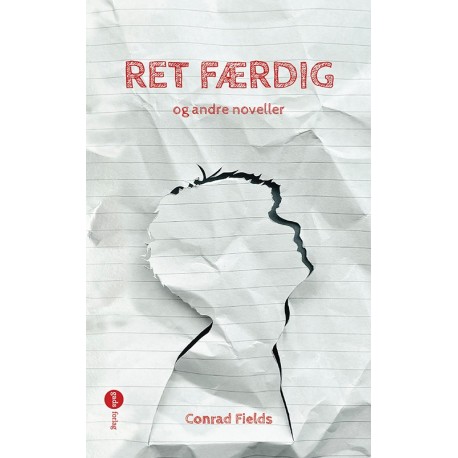 RET FÆRDIG og andre noveller
