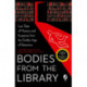 Bodies from the Library: Lost Tales of Mystery and Suspense from the Golden Age of Detection