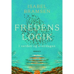 Fredens logik: I verden og hverdagen