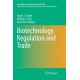 Biotechnology Regulation and Trade