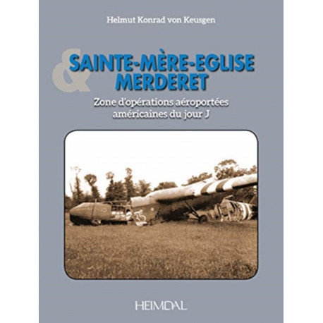 Sainte-MeRe-EGlise & Merderet