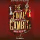 The Final Gambit - Slutspillet: The Inheritance Games 3