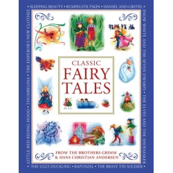 Classic Fairy Tales: From the Brothers Grimm and Hans Christian Andersen