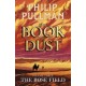 The Rose Field: The Book of Dust Volume Three