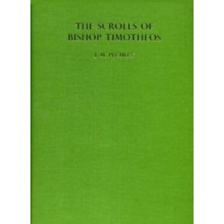 The Scrolls of Bishop Timotheos: Two Documents from Medieval Nubia