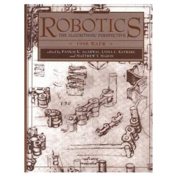 Robotics: The Algorithmic Perspective: WAFR 1998