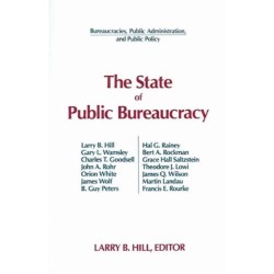 The State of Public Bureaucracy