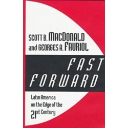 Fast Forward: Latin America on the Edge of the 21st Century
