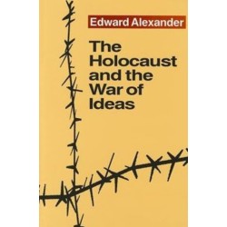 The Holocaust and the War of Ideas