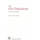 On Freedom: A Centenary Anthology