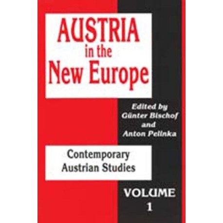 Austria in the New Europe: Contemporary Austrian Studies
