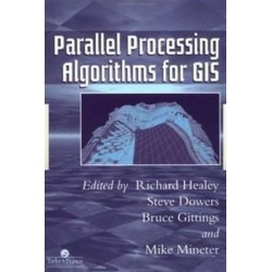 Parallel Processing Algorithms For GIS